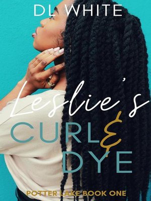 cover image of Leslie's Curl & Dye